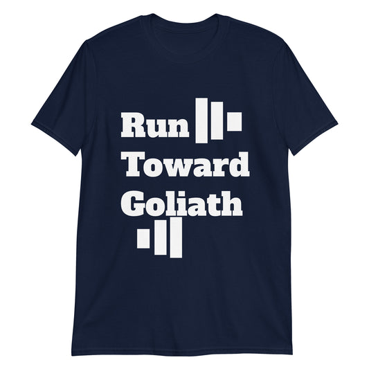 Run Toward Goliath Short-Sleeve Unisex T-Shirt